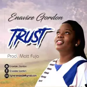 Enavize Gordon - Trust